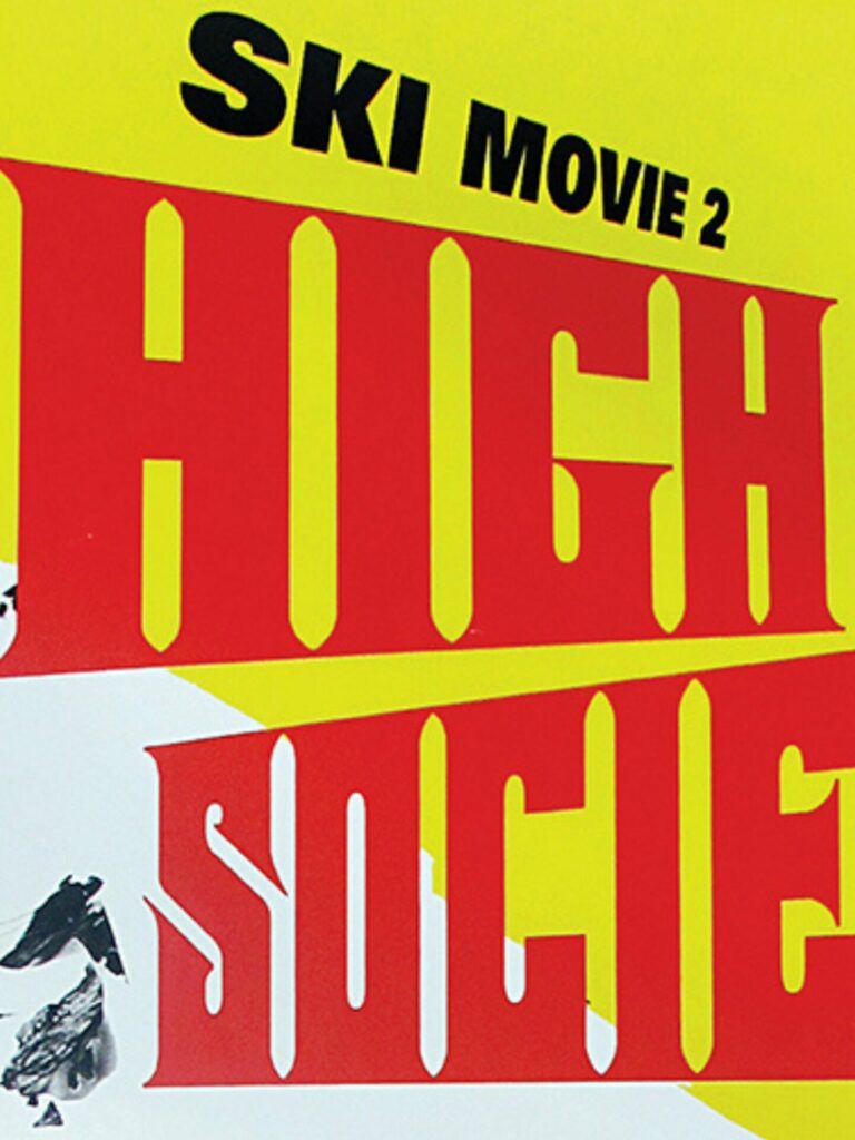 Best Ski Movies - Ski Movie 2 - High Society