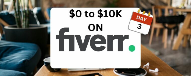 Fiverr $0 to $10K – Day 3 –  The race to the bottom!